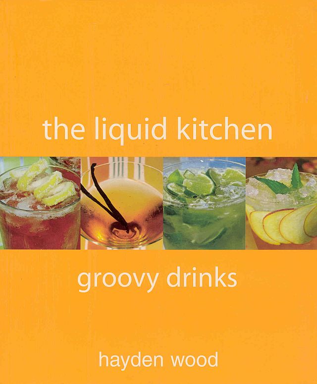 Liquid Kitchen; Groovy Drinks
