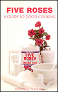 Five Roses: A Guide to Good Cooking